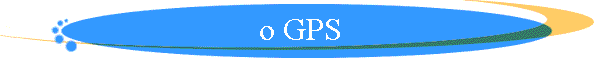 o GPS